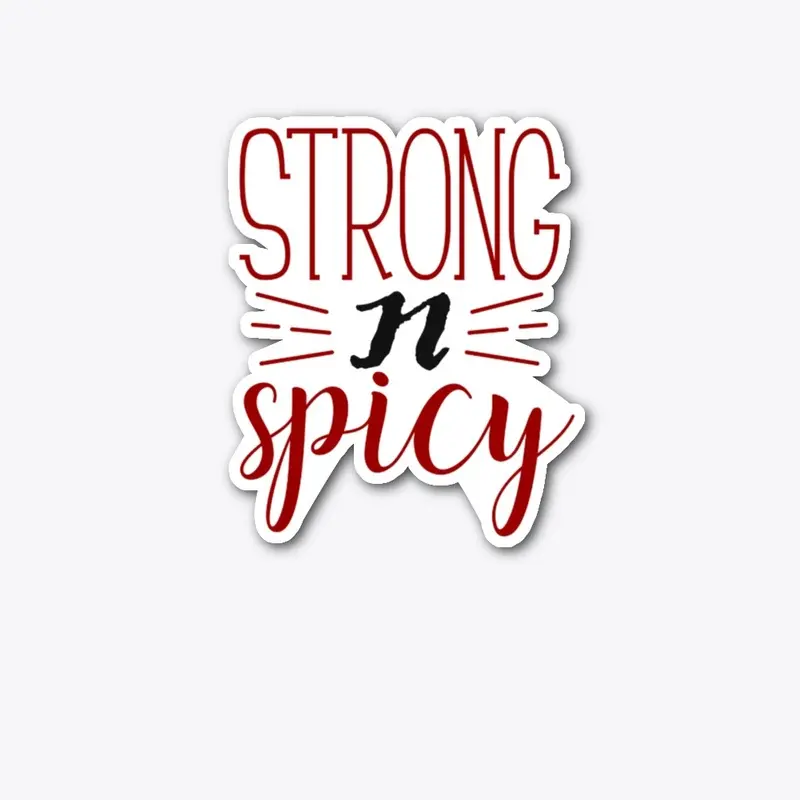 Strong N Spicy