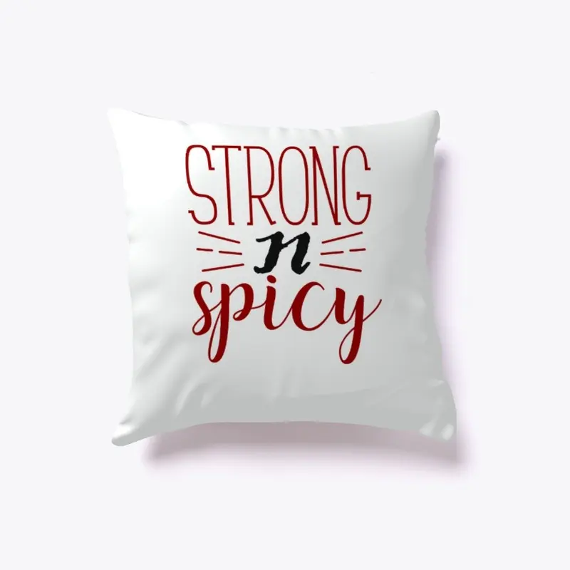 Strong N Spicy