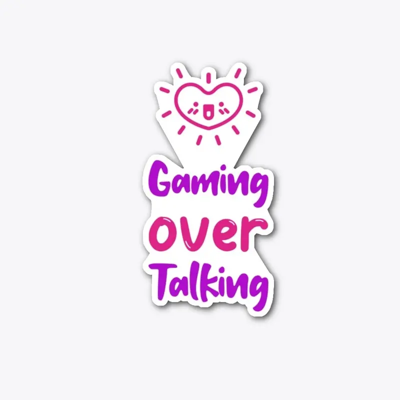 Gaming Over Talking