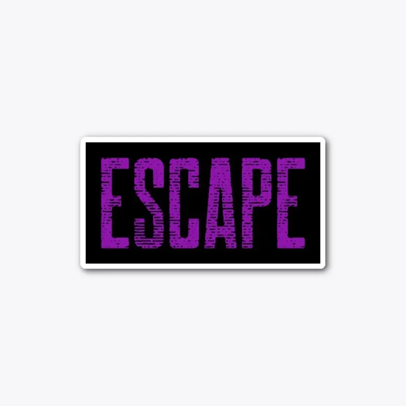 Escape